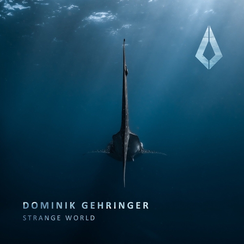 Dominik Gehringer - Strange World [PF0172BP]